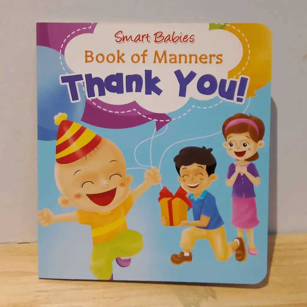 Smart Babies Book of Manners : Thank You