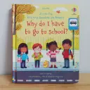 Very First Questions and Answers: Why do I have to go to school?