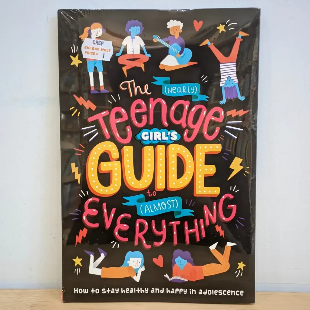 The Teenage Girl's Guide to (almost) Everything