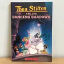 Thea Stilton: And The Dancing Shadows