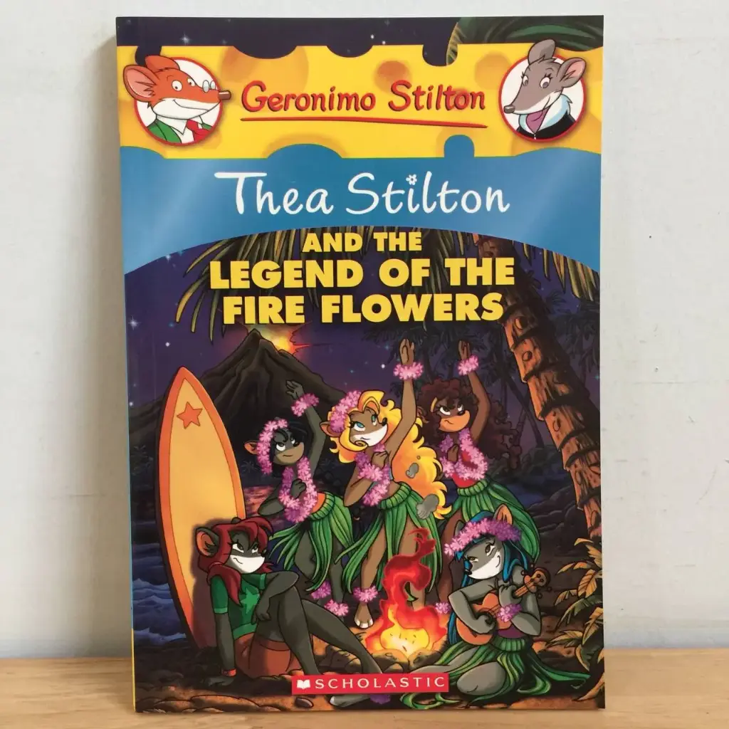 Thea Stilton: And The Legend Of The Fire Flowers