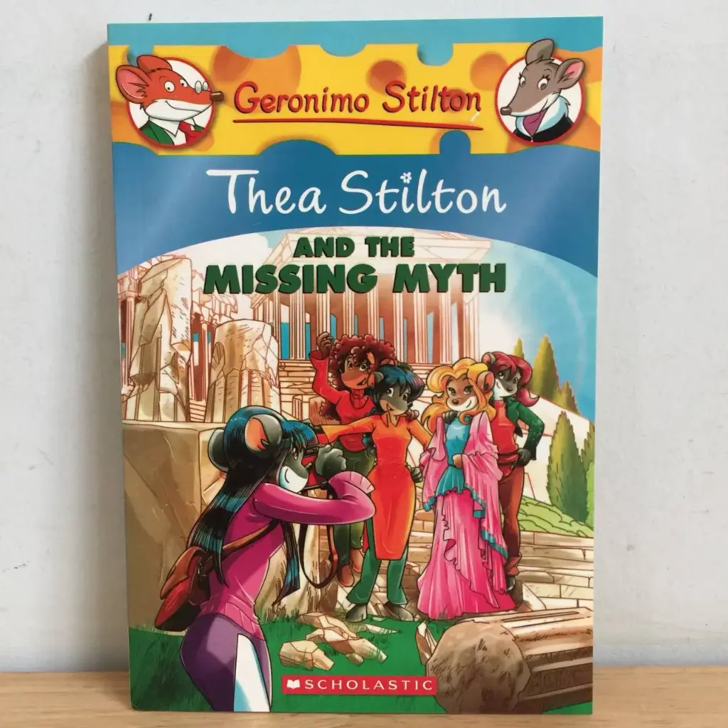 Thea Stilton: And The Missing Myth