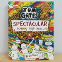 Tom Gates Season 2: Spectacular school trip (really...)