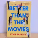 Better Than the Movies - Lynn Painter (Imported Reprint)