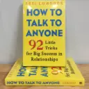 How to Talk to Anyone: 92 Little Tricks for Big Success in Relationships - Leil Lowndes (Imported Reprint)