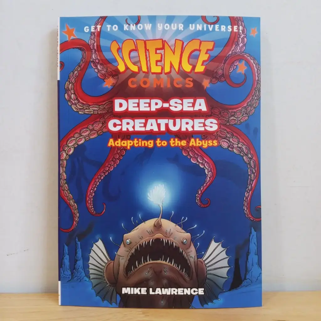 Science Comics Deep-Sea Creatures: Adapting to the Abyss