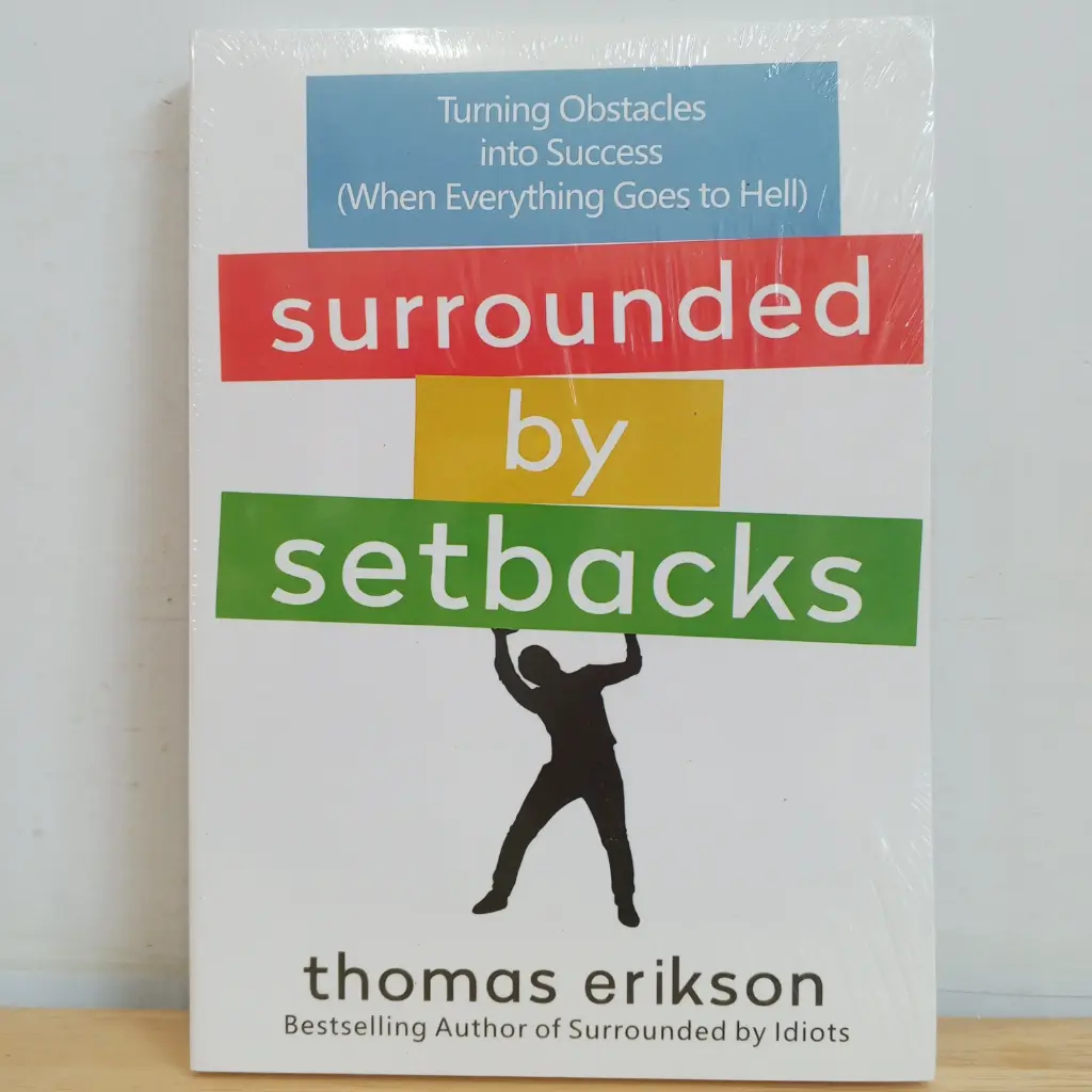 Surrounded by Setbacks: Turning Obstacles into Success (When Everything Goes to Hell) (Imported Reprint)