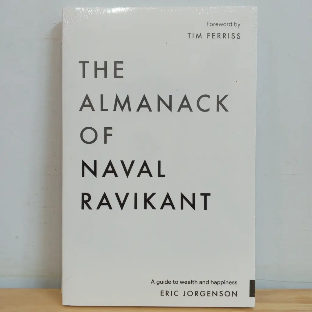 The Almanack of Naval Ravikant: A Guide to Wealth and Happiness (Imported Reprint)
