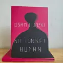 No Longer Human - Osamu Dazai