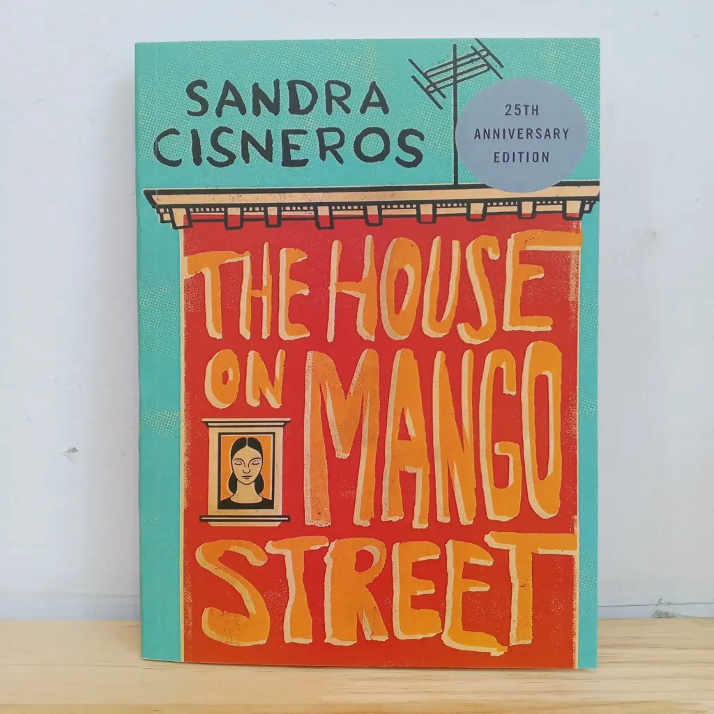 The House on Mango Street - Sandra Cisneros