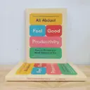 Feel-Good Productivity - Ali Abdaal (Local Reprint)