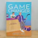 Game Changers - Rachel Reid