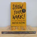 Show Your Work (Imported Reprint)