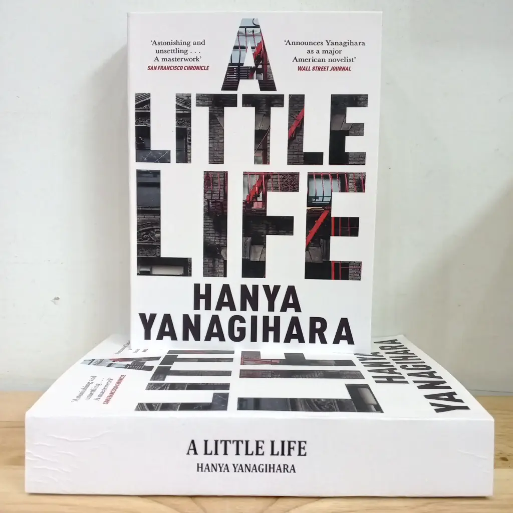 A Little Life - Hanya Yanagihara (Local Reprint)