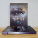 Shatter Me - Tahereh Mafi