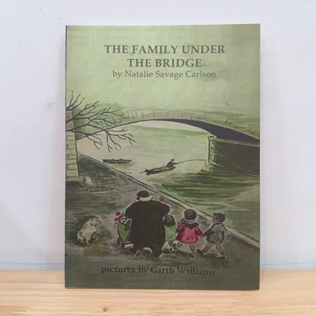 The Family Under The Bridge - Natalie Savage Carlson