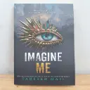 Imagine Me (Shatter Me - 06)- Tahereh Mafi