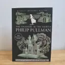 A Sally Lockhart Mystery Book 2: The Shadow in The North - Philip Pullman
