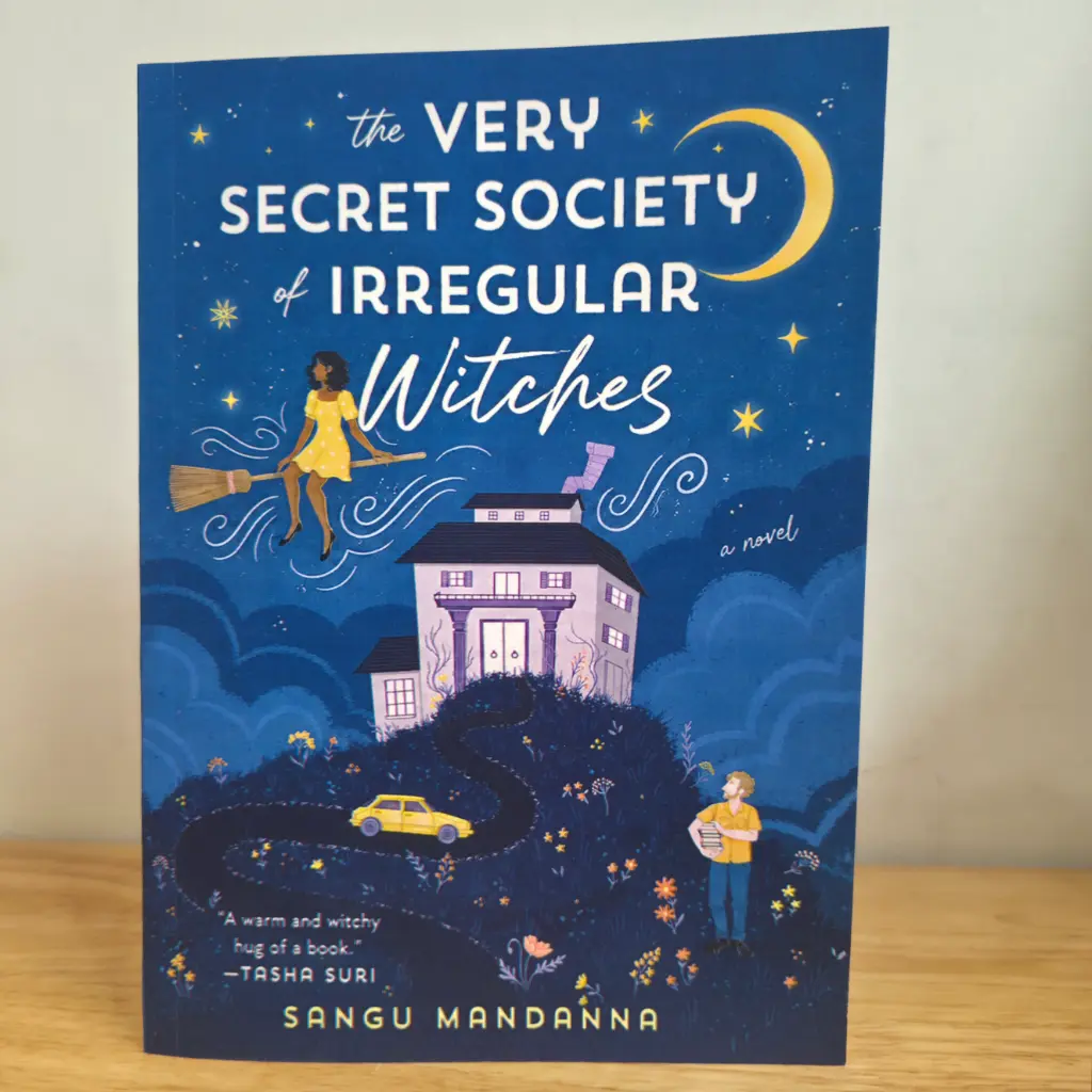 Very Secret Society of Irregular Witches, The - Sangu Mandanna