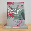 Burmese Days - George Orwell 