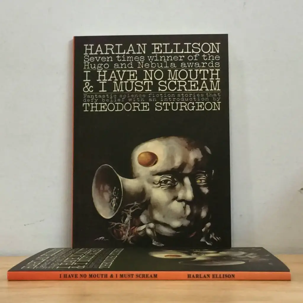 I Have No Mouth and I Must Scream - Harlan Ellison