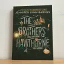 Brothers Hawthorne,The - Jennifer Lynn Barnes