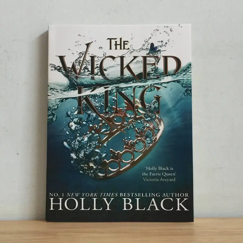 The Wicked King (The Folk Of The Air 2) - Holly Black (Local Reprint)