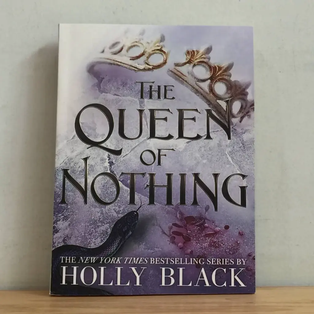 The Queen Of Nothing (The Folk Of The Air 3) - Holly Black (Local Reprint)