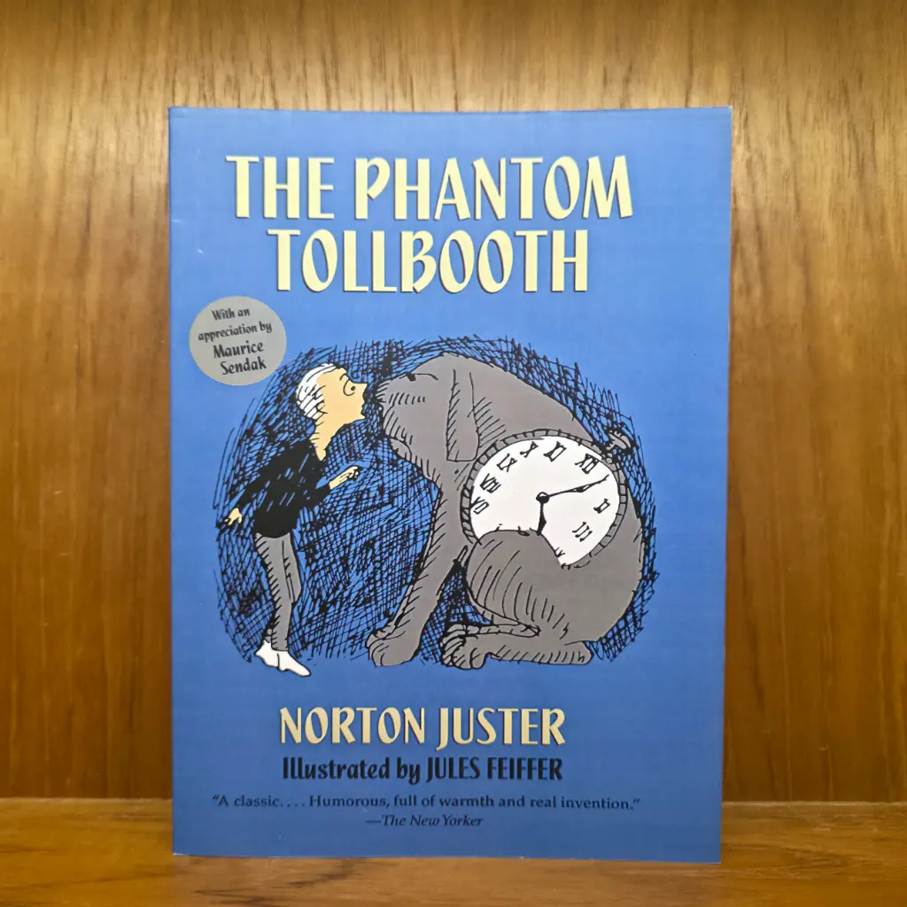 The Phantom Tollbooth - Norton Juster