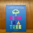 Fish in a Tree - Lynda Mullaly Hunt 