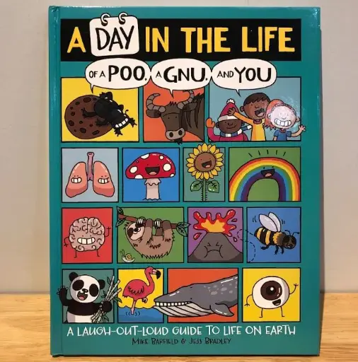 [RP0155] A Day In The Life Of A Poo, A Gnu and You: A Laugh-Out-Loud Guide To Life On Earth