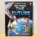 [RP0201] Usborne Flap Book: See Inside The Future
