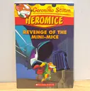 [RP0240] [Geronimo Stilton] Heromice: Revenge of the Mini-Mice