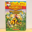 [RP0233] [Geronimo Stilton] Heromice: The Perilous Plants