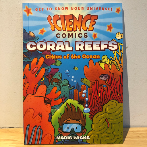 [RP0026] Science Comics Coral Reefs: Cities Of The Ocean