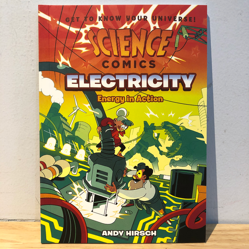 [RP0032] Science Comics Electricity: Energy In Action
