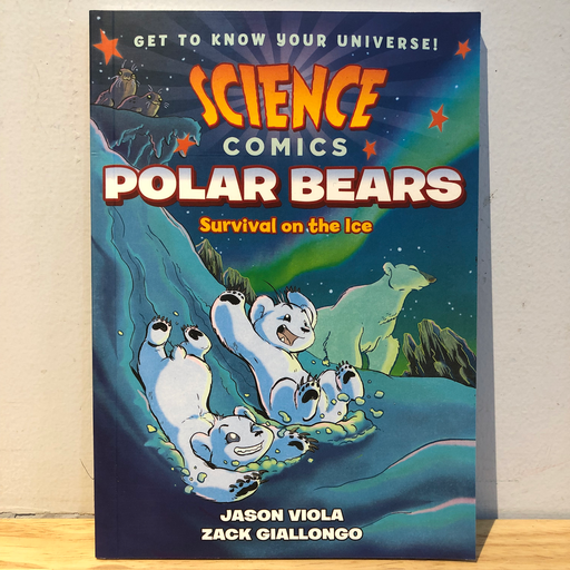 [RP0035] Science Comics Polar Bears: Survival On The Ice