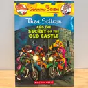 [RP0255] Thea Stilton: And the Secret of the Old Castle