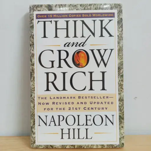 [AR0006] Think and Grow Rich: The Landmark Bestseller Now Revised and Updated for the 21st Century - Napoleon Hill (Imported Reprint)