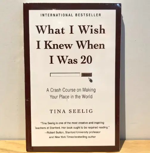 [AR0013] What I Wish I Knew When I Was 20 - Tina Seelig (Imported Reprint)