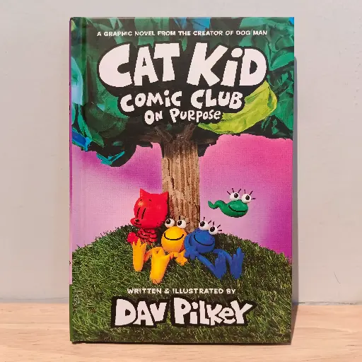 [RP0067] Dog Man: Cat Kid Comic Club On Purpose (By Dav Pilkey)