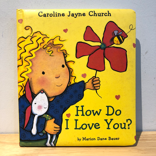 [RP0330] How Do I Love You? (By Caroline Jayne Church)