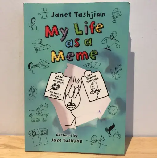 [RP0385] My Life as a Meme (By Janet Tashjian)