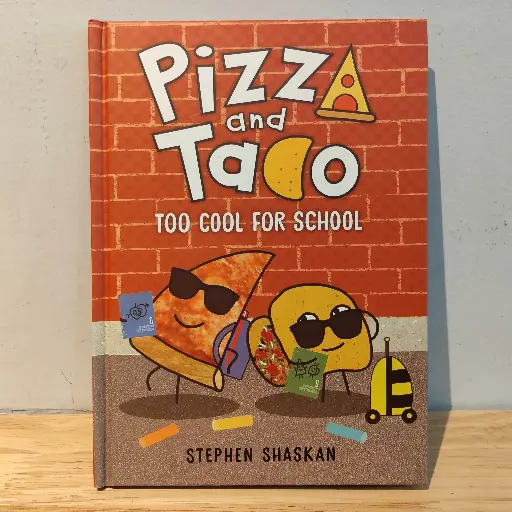 [RP0502] Pizza and Taco: Too Cool For School