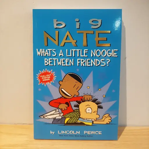[RP0550] Big Nate: What's A Little Noogie Between Friends?
