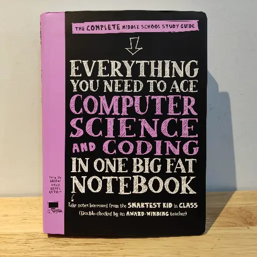 [RP0561] Everything You Need to ACE Computer Science and Coding in one Big Fat Notebook