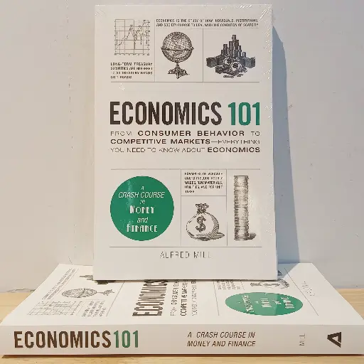 [AR0088] Economics 101: A Crash Course in Money and Finance - Alfred Mill (Imported Reprint)