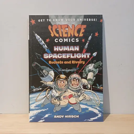 [RP0187] Science Comics Human Spaceflight: Rockets and Rivalry