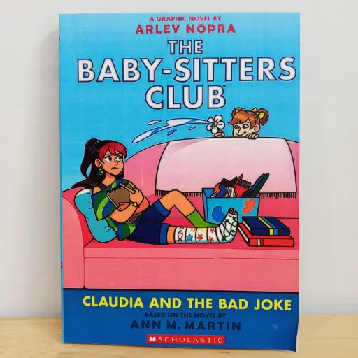 [RP0644] The Baby-Sitters Club 15 : Claudia And The Bad Joke (By Arley Nopra)