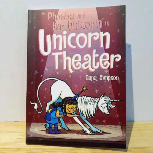 [RP0722] Phoebe and her Unicorn 8: Unicorn Theater